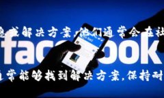 在讨论“为什么TP钱包下载不了了”这个问题时，