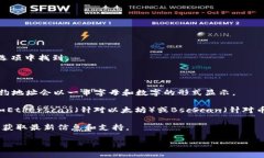 要查看TP钱包的合约地址，您可以按照以下步骤进